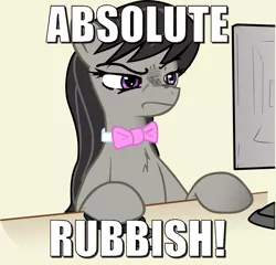 Size: 1073x1032 | Tagged: safe, artist:haetran, derpibooru import, octavia melody, earth pony, pony, bowtie, caption, chest fluff, computer, computer mouse, disgusted, female, frown, glare, hoof hold, image macro, mare, meme, monitor, octavia is not amused, rubbish, scowl, tan background, text, unamused