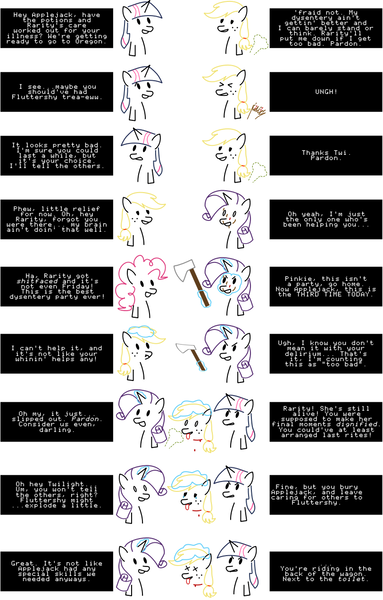 Size: 812x1271 | Tagged: semi-grimdark, artist:nebbie, derpibooru import, applejack, pinkie pie, rarity, twilight sparkle, earth pony, pony, unicorn, angry, assisted suicide, axe, blood, blood on face, comic, crying, dead, death, decapitated, decapitation, diarrhea, dysentery, eyes closed, face fart, fart, female, gritted teeth, levitation, magic, mare, oregon trail, poop, poop on face, pooping, pun, scrunchy face, severed head, sick, straining, style emulation, telekinesis, toilet humor, tongue out, vulgar, weapon, wide eyes, x eyes