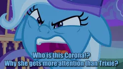 Size: 1280x720 | Tagged: safe, derpibooru import, edit, edited screencap, screencap, trixie, pony, unicorn, to where and back again, angry, caption, coronavirus, covid-19, faic, female, floppy ears, grammar error, image macro, jealous, mare, meme, open mouth, solo, talking to viewer, text, text edit, trixie yells at everything, trixie's wagon