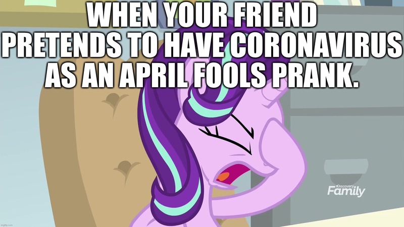 Size: 1920x1080 | Tagged: safe, derpibooru import, edit, edited screencap, editor:useraccount, screencap, starlight glimmer, unicorn, the end in friend, april fools, april fools 2020, caption, coronavirus, covid-19, covidiots, dude not funny, dude not funny (reaction image), facehoof, image macro, meme, prank, solo, text