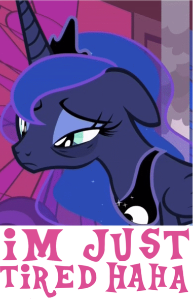 Size: 738x1162 | Tagged: a royal problem, blatant lies, caption, cropped, denial, depressed, depression, derpibooru import, edit, edited screencap, expand dong, exploitable meme, image macro, meme, princess luna, safe, screencap, solo, text