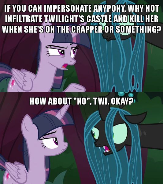 Size: 640x720 | Tagged: alicorn, austin powers, caption, changeling, changeling queen, clone, derpibooru import, dialogue, edit, edited screencap, female, former queen chrysalis, idiot, image macro, mean twilight sparkle, meme, queen chrysalis, safe, screencap, skeptical, text, the mean 6