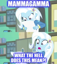 Size: 1280x1440 | Tagged: safe, derpibooru import, edit, edited screencap, screencap, trixie, equestria girls, equestria girls series, forgotten friendship, caption, image macro, mammagamma, meme, reference, song reference, text, the alan parsons project, trixie yells at everything