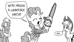 Size: 1200x675 | Tagged: safe, artist:pony-berserker, derpibooru import, applejack, big macintosh, pinkie pie, earth pony, pony, black and white, chainsaw, female, grayscale, lumberjack, male, mare, misleading thumbnail, monochrome, pony-berserker's twitter sketches, sigh, simple background, speech bubble, stallion, stippling, that pony sure does love parties, trio, white background