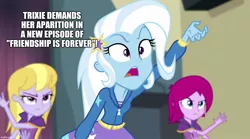 Size: 1280x714 | Tagged: safe, derpibooru import, edit, edited screencap, screencap, fuchsia blush, lavender lace, trixie, equestria girls, rainbow rocks, caption, image macro, meme, text, trixie and the illusions, trixie yells at everything