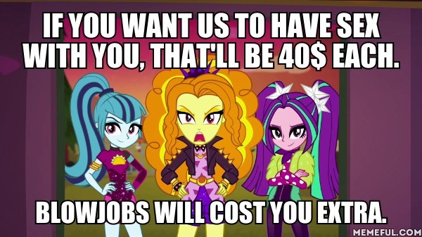 Size: 600x337 | Tagged: questionable, derpibooru import, edit, edited screencap, screencap, adagio dazzle, aria blaze, sonata dusk, equestria girls, equestria girls series, sunset's backstage pass!, spoiler:eqg series (season 2), caption, image macro, implied blowjob, implied oral, implied sex, prostitution, text, the dazzlings