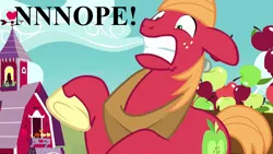 Size: 1280x720 | Tagged: safe, derpibooru import, edit, edited screencap, screencap, big macintosh, earth pony, pony, on your marks, apple, apple cart, barn, faic, floppy ears, food, horse collar, male, nope, reaction image, solo, speech, stallion, sweet apple acres, talking, unshorn fetlocks