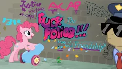 Size: 1920x1080 | Tagged: safe, derpibooru import, edit, edited screencap, screencap, jack hammer, pinkie pie, earth pony, pony, 1000 hours in ms paint, acab, bait, confetti, fresh princess of friendship, fuck the police, graffiti, mouthpiece, op is trying to be edgy, party cannon, police, police officer, politics, protest, text, the fresh prince of bel-air, this will end in jail time, vandalism, vulgar