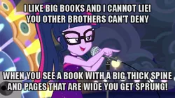 Size: 640x360 | Tagged: safe, derpibooru import, edit, edited screencap, screencap, sci-twi, twilight sparkle, equestria girls, equestria girls series, spring breakdown, spoiler:eqg series (season 2), all good (song), baby got back, book, caption, glasses, image macro, microphone, nerd, parody, pointing, singing, sir mix-a-lot, sleeveless, solo, song reference, text, that pony sure does love books