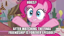 Size: 888x499 | Tagged: safe, artist:mlpfan3991, derpibooru import, edit, edited screencap, screencap, pinkie pie, earth pony, pony, memories and more, spoiler:memories and more, bipedal, caption, female, friendship is forever:new mlp series, hug request, image macro, mare, outstretched arms, solo, text