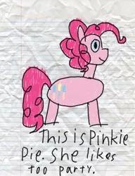 Size: 600x780 | Tagged: artist:fonypan, artist:sweetie belle, derpibooru import, grammar error, lined paper, pinkie pie, quality, safe, solo, stylistic suck, sweetie's jurnal