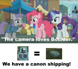 Size: 1596x1402 | Tagged: safe, derpibooru import, edit, edited screencap, screencap, boulder (pet), maud pie, pinkie pie, rarity, earth pony, pony, unicorn, the gift of the maud pie, bouldcam, camera, caption, cargo ship, crack shipping, female, image macro, mare, meme, pun, rockcon, shipping, text