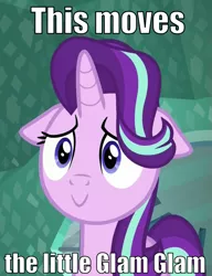 Size: 665x864 | Tagged: safe, derpibooru import, edit, edited screencap, screencap, starlight glimmer, pony, unicorn, the crystalling, :>, caption, cropped, cute, female, floppy ears, glim glam, glimmerbetes, happy, image macro, mare, meme, reaction image, smiling, solo, text, this moves, wide eyes