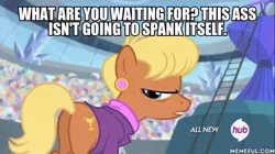 Size: 600x337 | Tagged: suggestive, derpibooru import, edit, edited screencap, screencap, ms. harshwhinny, earth pony, pony, equestria games (episode), butt, caption, equestria games, female, image macro, implied spanking, looking at you, looking back, looking back at you, mare, meme, plot, solo, text, vulgar