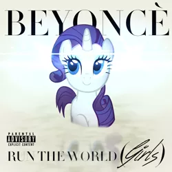 Size: 800x800 | Tagged: safe, artist:drfatalchunk, artist:penguinsn1fan, derpibooru import, rarity, pony, beyonce, cover, parody, run the world (girls), solo, song reference