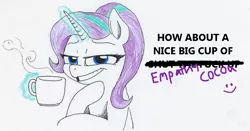 Size: 1199x627 | Tagged: safe, artist:t72b, derpibooru import, starlight glimmer, unicorn, :), cup, empathy cocoa, levitation, limited palette, looking at you, magic, mug, shit eating grin, smiley face, smiling, smug, solo, steam, telekinesis, text, traditional art