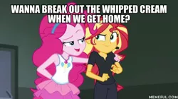Size: 600x337 | Tagged: safe, derpibooru import, edit, edited screencap, screencap, pinkie pie, sunset shimmer, all the world's off stage, equestria girls, equestria girls series, all the world's off stage: pinkie pie, caption, female, image macro, innuendo, meme, text