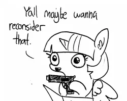 Size: 1280x1024 | Tagged: safe, artist:tjpones, derpibooru import, twilight sparkle, twilight sparkle (alicorn), alicorn, pony, sparkles! the wonder horse!, black and white, cropped, delet this, dialogue, ear fluff, female, grayscale, gun, handgun, hoof hold, lineart, monochrome, pistol, reaction image, reconsidering in the comments, simple background, solo, speech, talking, traditional art, weapon, y'all