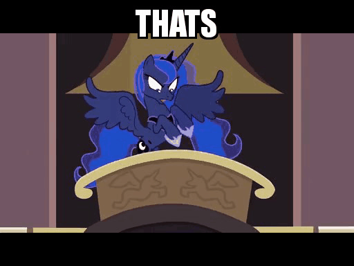 Size: 512x384 | Tagged: semi-grimdark, derpibooru import, edit, edited screencap, screencap, princess luna, alicorn, pony, celestial advice, princess twilight sparkle (episode), sleepless in ponyville, twilight's kingdom, :p, angry, animated, apocalypse, biting, caption, city, dank memes, female, gif, gif with captions, glowing eyes, glowing horn, grin, gritted teeth, horn, impact font, lip bite, magic, mare, meme, moon, moon work, movie:deep impact, moving, natural disaster, new york city, one eye closed, rearing, shitposting, smiling, solo, sorry not sorry, stomping, struggling, tags galore, this will end in death, tongue bite, tongue out, tsunami, twin towers, wall of tags, wide eyes, wink, world trade center