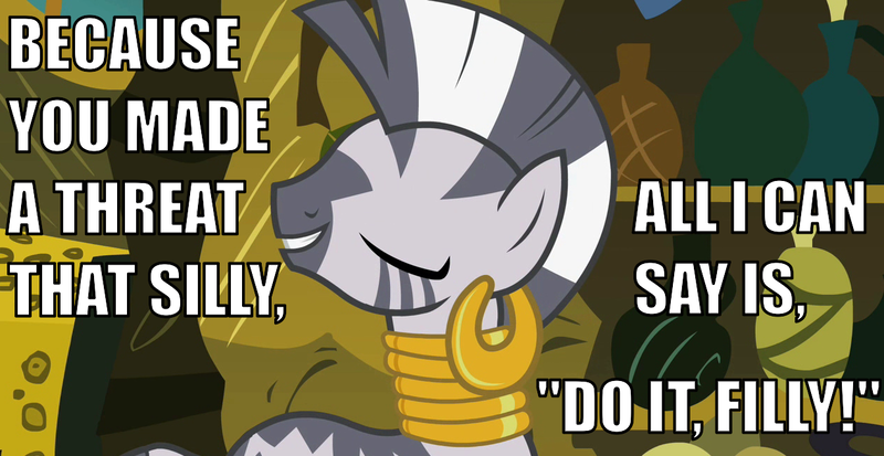 Size: 1260x650 | Tagged: caption, derpibooru import, do it filly, image macro, meme, reaction image, safe, text, zebra, zecora, zecora's hut