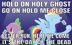 Size: 636x396 | Tagged: safe, artist:porygon2z, derpibooru import, edit, editor:undeadponysoldier, rainbow dash, spike, dragon, pegasus, pony, caption, day of the dead (song), dia de los muertos, duet, eyes closed, female, hollywood undead, image macro, lyrics, male, mare, microphone, open mouth, singing, song reference, spotlight, text