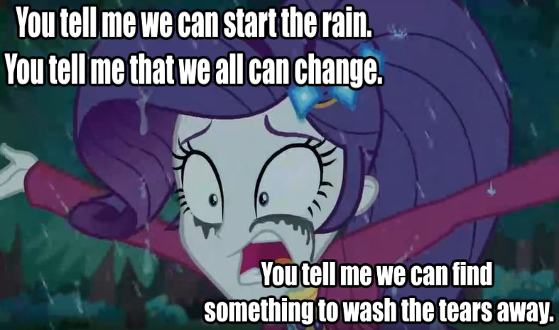 Size: 787x465 | Tagged: safe, derpibooru import, edit, edited screencap, screencap, rarity, equestria girls, equestria girls series, inclement leather, spoiler:choose your own ending (season 2), spoiler:eqg series (season 2), caption, crying, forest, image macro, iron maiden, lyrics, rain, rainmaker, solo, song reference, text