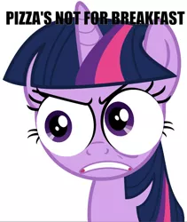 Size: 700x828 | Tagged: derpibooru import, impact font, meme, pizza's not for breakfast, safe, special eyes, twilight sparkle, whitest kids you know