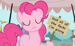 Size: 757x466 | Tagged: derpibooru import, edit, edited screencap, eyes closed, market, no fucks, pinkie pie, putting your hoof down, safe, screencap, sign, tent, vulgar