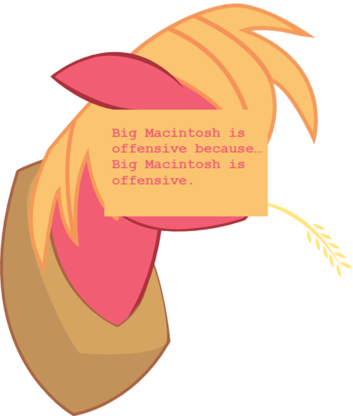 Size: 500x589 | Tagged: big macintosh, derpibooru import, meme, meta, offensive ponies, safe, tautology, text