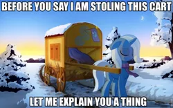 Size: 960x600 | Tagged: artist:gign-3208, caption, derpibooru import, engrish, image macro, meme, safe, snow, text, trixie, trixie's wagon, wagon, winter