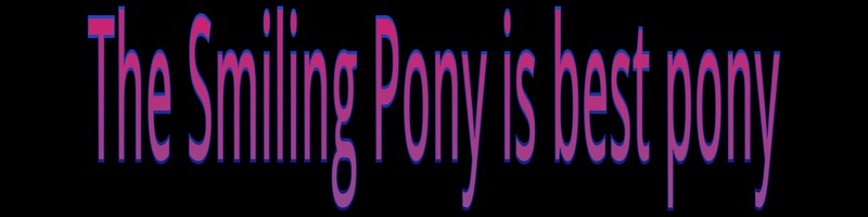 Size: 4000x1000 | Tagged: best pony, derpibooru import, lies, safe, text, text only, the smiling pony