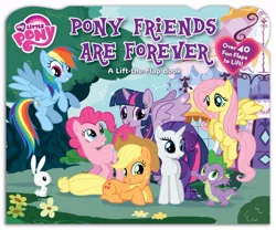 Size: 1000x833 | Tagged: safe, derpibooru import, official, angel bunny, applejack, fluttershy, pinkie pie, rainbow dash, rarity, spike, twilight sparkle, twilight sparkle (alicorn), alicorn, pony, book, book cover, carousel boutique, cover, cover art, female, forever, mare, merchandise, pony friends are forever, sparkles