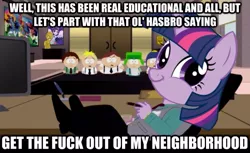 Size: 625x382 | Tagged: safe, derpibooru import, twilight sparkle, equestria girls, caption, faic, hasbro, image macro, smirk, south park, text, twiface, vulgar, wrong neighborhood