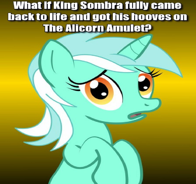 Size: 952x891 | Tagged: safe, derpibooru import, king sombra, lyra heartstrings, alicorn, pony, fanfic, the crystal empire, alicorn amulet, amulet, conspiracy lyra, exploitable meme, jewelry, meme, xk-class end-of-the-world scenario