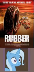 Size: 500x1061 | Tagged: derpibooru import, grimdark, movie poster, robert the tire, rubber (movie), scrunchy face, trixie, wheel