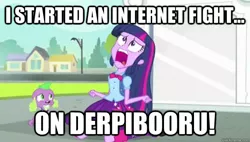 Size: 625x356 | Tagged: safe, derpibooru import, edit, edited screencap, screencap, spike, twilight sparkle, dog, derpibooru, equestria girls, equestria girls (movie), caption, duo, exploitable meme, female, image macro, internet fight, male, meme, meta, spike the dog, text, twiscream, yelling