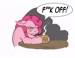 Size: 792x612 | Tagged: artist:hattonslayden, censored, coffee, cup, derpibooru import, dialogue, morning ponies, mug, pinkie pie, safe, solo, speech bubble, table, tired, vulgar