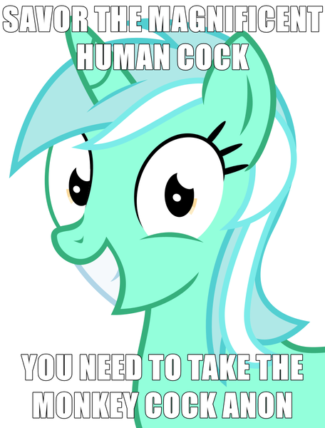 Size: 849x1117 | Tagged: caption, derpibooru import, grin, human fetish, humie, image macro, irrational exuberance, looking at you, lyra heartstrings, my little human, questionable, role reversal, smiling, solo, text, vulgar, wide eyes, you need to fuck the horse pussy