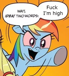 Size: 334x366 | Tagged: crossing the memes, derpibooru import, exploitable meme, fuck i'm high, high, meme, memeception, obligatory pony, rainbow dash, safe, two words meme, vulgar