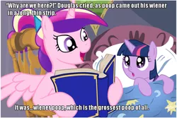 Size: 1024x683 | Tagged: safe, deleted from derpibooru, derpibooru import, princess cadance, twilight sparkle, alicorn, pony, unicorn, bed, bedtime story, book, cadance's bedtime stories, caption, chair, duo, exploitable meme, female, filly, image macro, looking up, meme, pillow, south park, text, the poop that took a pee, vulgar, wat, younger