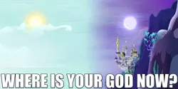 Size: 1000x500 | Tagged: canterlot, caption, derpibooru import, image macro, meme, moon, no pony, princess twilight sparkle (episode), reaction image, safe, split sky, sun, text, where is your god now?