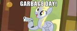 Size: 610x248 | Tagged: safe, derpibooru import, edit, derpy hooves, pegasus, pony, rainbow falls, caption, derpy's flag, exploitable meme, female, garbage day, gun, image macro, mare, meme, silent night deadly night, solo, text, weapon