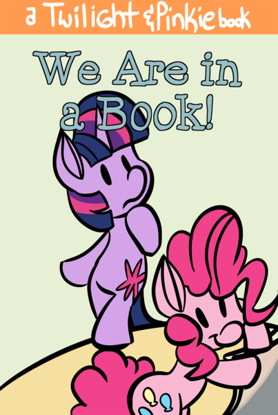 Size: 1280x1904 | Tagged: safe, artist:fauxsquared, derpibooru import, pinkie pie, twilight sparkle, pony, tumblr:it's always sunny in canterlot, bipedal, literary parody, mo willems, parody, trixie is magic, tumblr, we are in a book