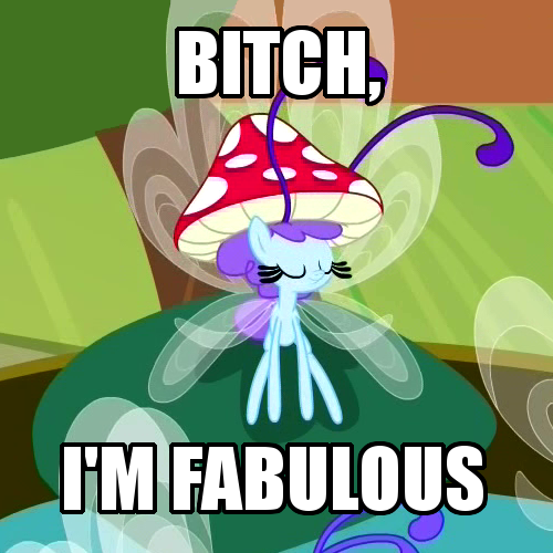 Size: 500x500 | Tagged: bitch i'm fabulous, breezette, breezie, caption, derpibooru import, fabulous, hat, image macro, it ain't easy being breezies, meme, mushroom hat, safe, solo, text, vulgar