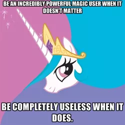 Size: 400x400 | Tagged: advice meme, caption, celestia hate, derpibooru import, exploitable meme, image macro, it's so true, meme, princess celestia, safe, solo, source needed, text, trollestia, uselesstia