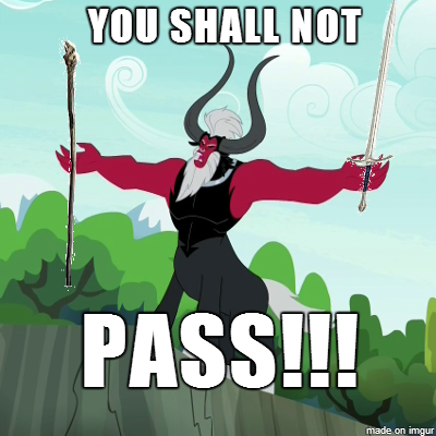 Size: 400x400 | Tagged: derpibooru import, exploitable meme, gandalf, impact font, lord of the rings, lord tirek, lord tirek's outstretched arms, meme, safe, solo, staff, sword, text, twilight's kingdom, weapon, you shall not pass