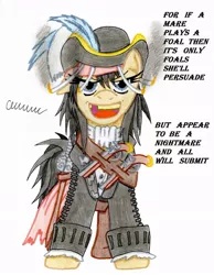 Size: 788x1013 | Tagged: safe, artist:the1king, derpibooru import, oc, oc:blackmane, ponified, unofficial characters only, pony, assassin's creed, assassin's creed iv black flag, blackbeard, gap teeth, gun, handgun, holster, pirate, pistol, quote, solo, sword, weapon