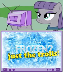 Size: 882x1002 | Tagged: derpibooru import, exploitable meme, frozen 2: just the trolls, frozen (movie), jackfilms, maud pie, meme, obligatory pony, rock pun, safe, tv meme