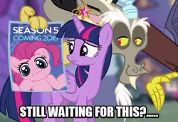 Size: 540x371 | Tagged: safe, derpibooru import, discord, pinkie pie, twilight sparkle, twilight sparkle (alicorn), alicorn, pony, princess twilight sparkle (episode), season 5, :i, caption, female, hiatus, image macro, looking at you, mare, meme, shrug, shrugpony, text