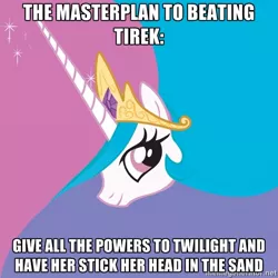 Size: 600x600 | Tagged: advice meme, derpibooru import, exploitable meme, meme, meta, princess celestia, safe, trollestia, twilight's kingdom